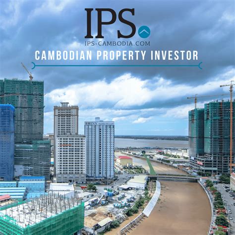 ips cambodia|IPS Cambodia – Cambodia’s Premier Property and Real Estate .